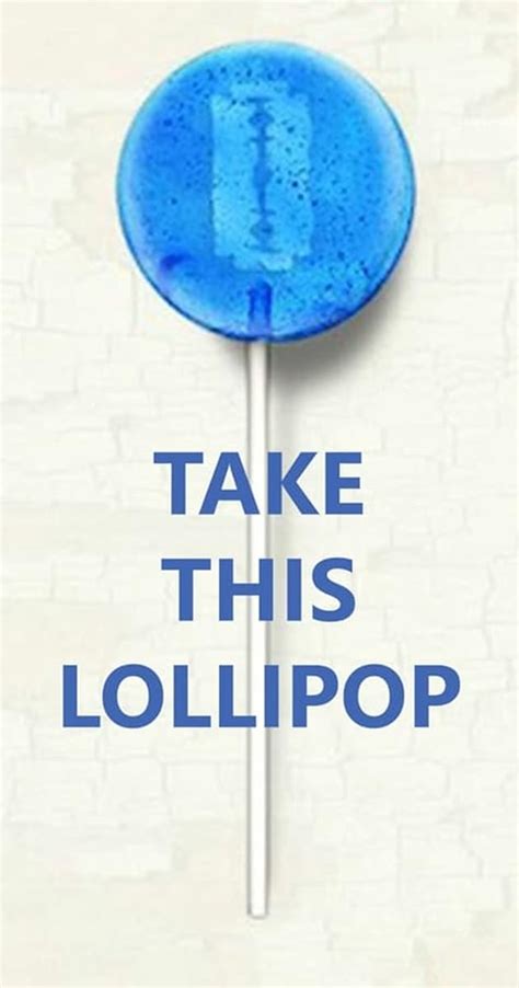 take this lollipop spiel